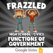 Functions of Government FRAZZLED Civics Game - No Prep Review Activity