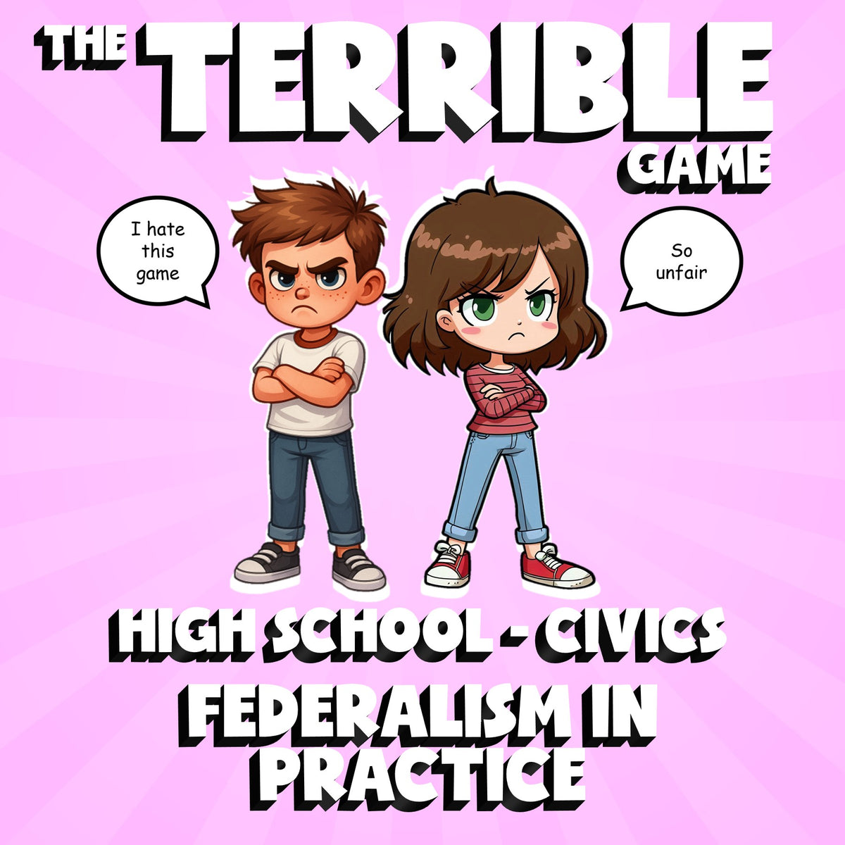 Federalism in Practice THE TERRIBLE GAME - No Prep Civics Review Activity