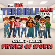 Physics of Sports BIG TERRIBLE GAME - No Prep Grade 3 Science Review Activity