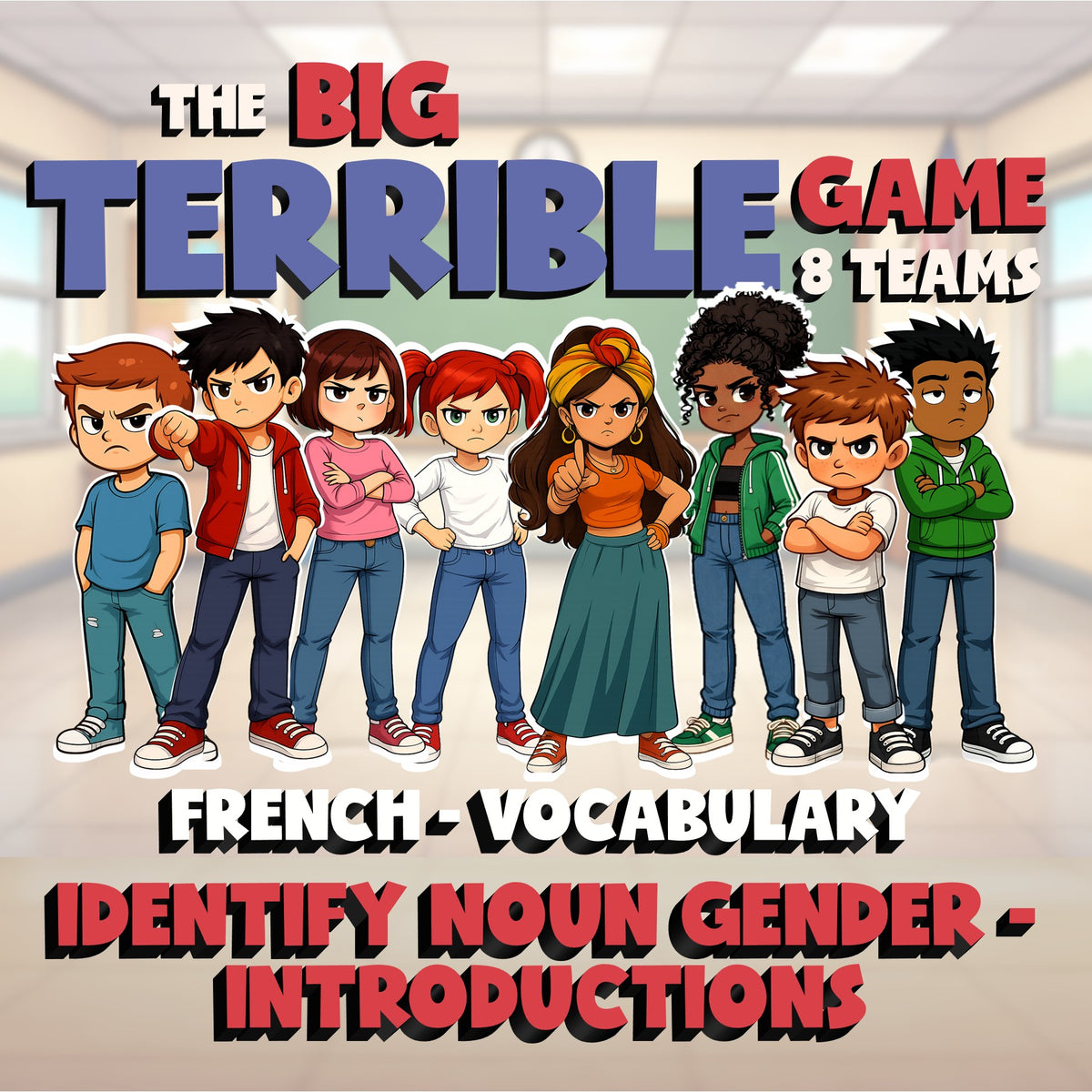 Identify Noun Gender - Introductions BIG TERRIBLE GAME - No Prep French Exercise