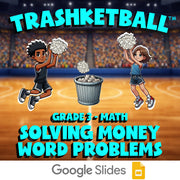 Solving Money Word Problems TRASHKETBALL Math Game - No Prep Grade 3 Review