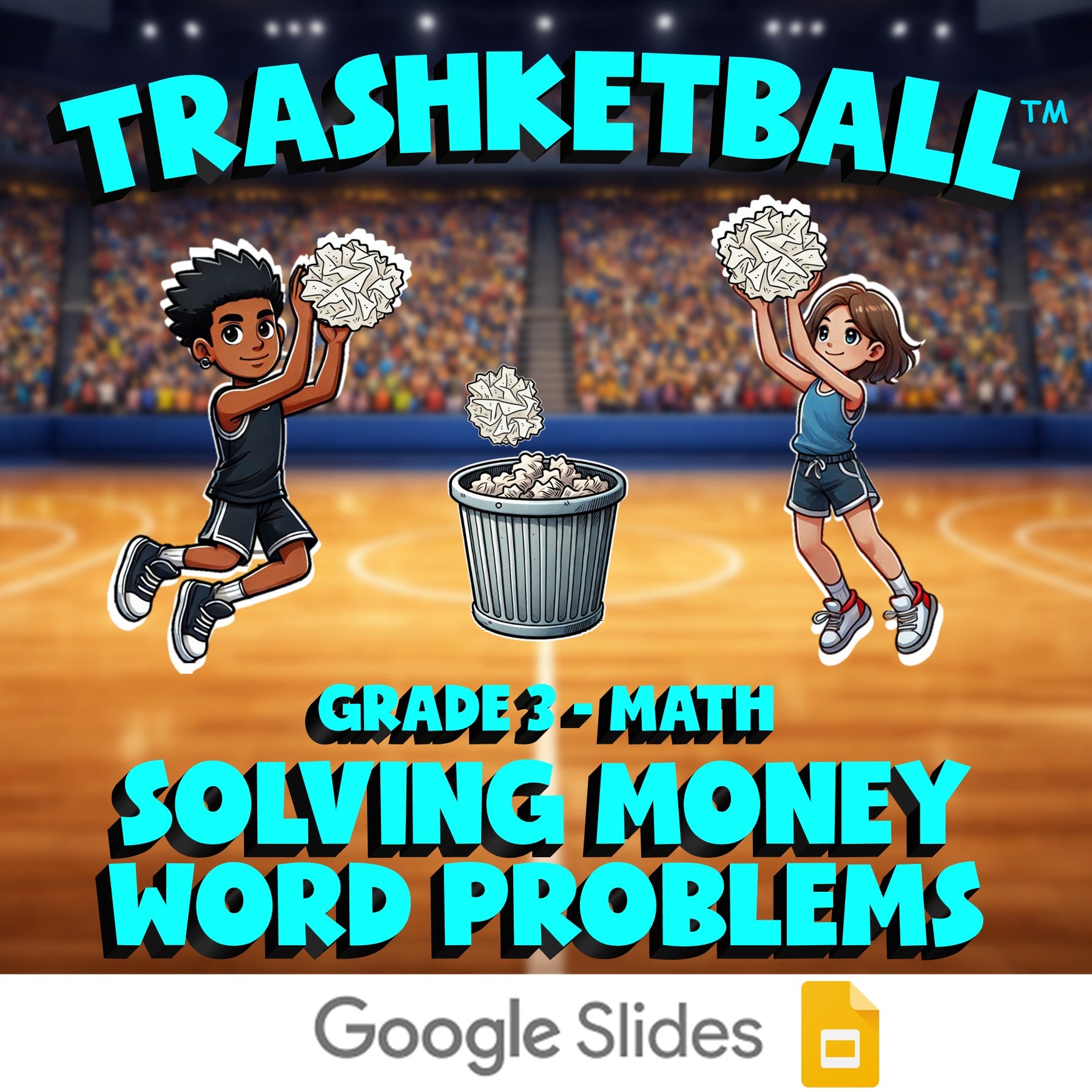 Solving Money Word Problems TRASHKETBALL Math Game - No Prep Grade 3 Review