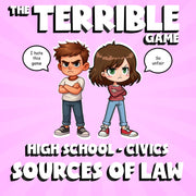 Sources of Law THE TERRIBLE GAME - No Prep Civics Review Activity