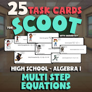 Multi Step Equations SCOOT TASK CARDS Math Game - No Prep Algebra 1 Review