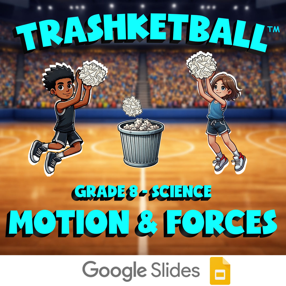 Motion & Forces TRASHKETBALL Science Game - No Prep Grade 8 Review Activity