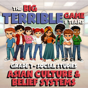 Asian Culture & Belief Systems BIG TERRIBLE GAME - Grade 7 Socials Review