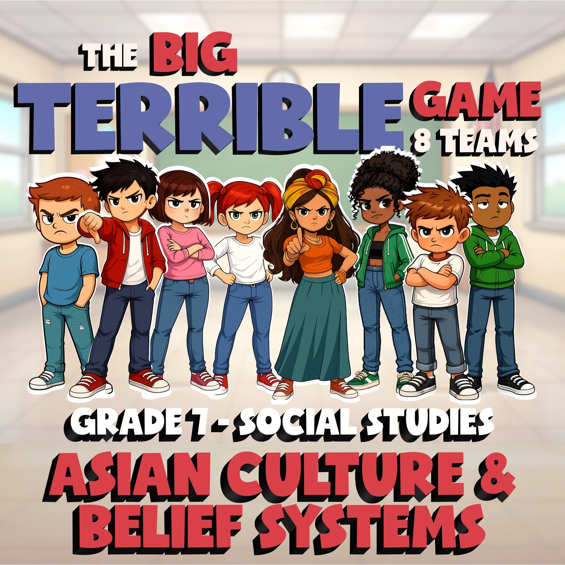 Asian Culture & Belief Systems BIG TERRIBLE GAME - Grade 7 Socials Review