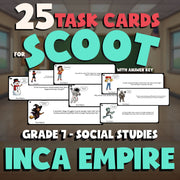 Inca Empire SCOOT TASK CARDS Socials Game - No Prep Grade 7 Review Activity