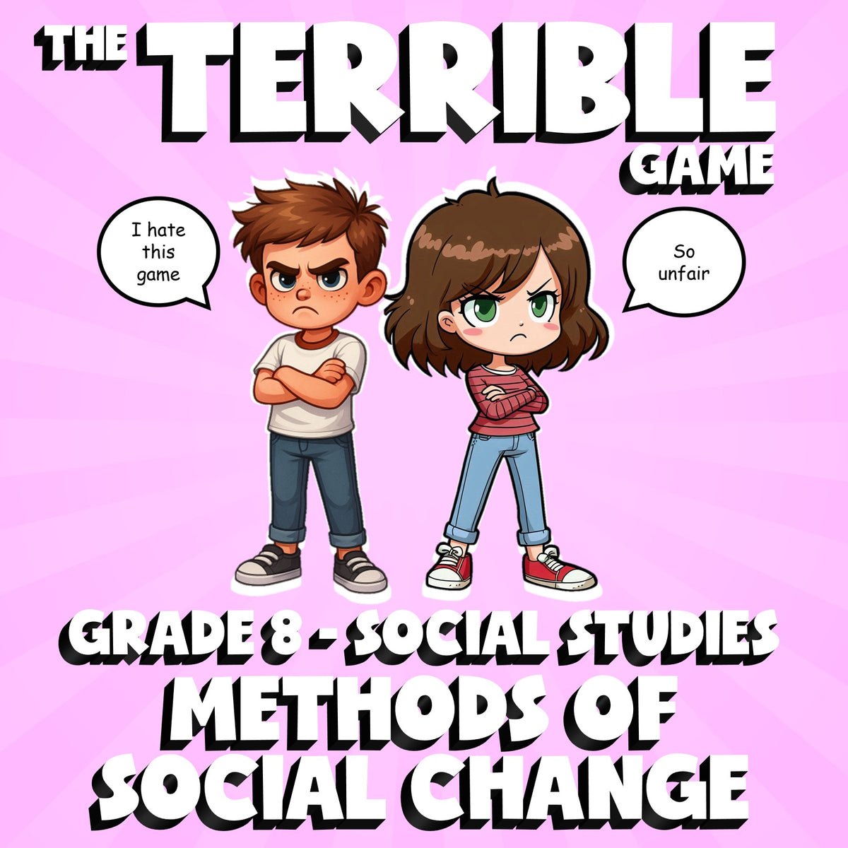 Methods of Social Change THE TERRIBLE GAME - No Prep Grade 8 Socials Review