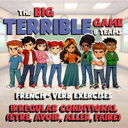 Irregular Conditional (être, avoir, aller, faire) BIG TERRIBLE GAME - French