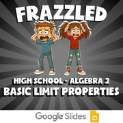 Basic Limit Properties FRAZZLED Math Game - No Prep Algebra 2 Review Activity
