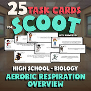 Aerobic Respiration Overview SCOOT TASK CARDS Science Game - No Prep Biology