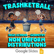 Non Uniform Distributions TRASHKETBALL Math Game - No Prep Geometry Review