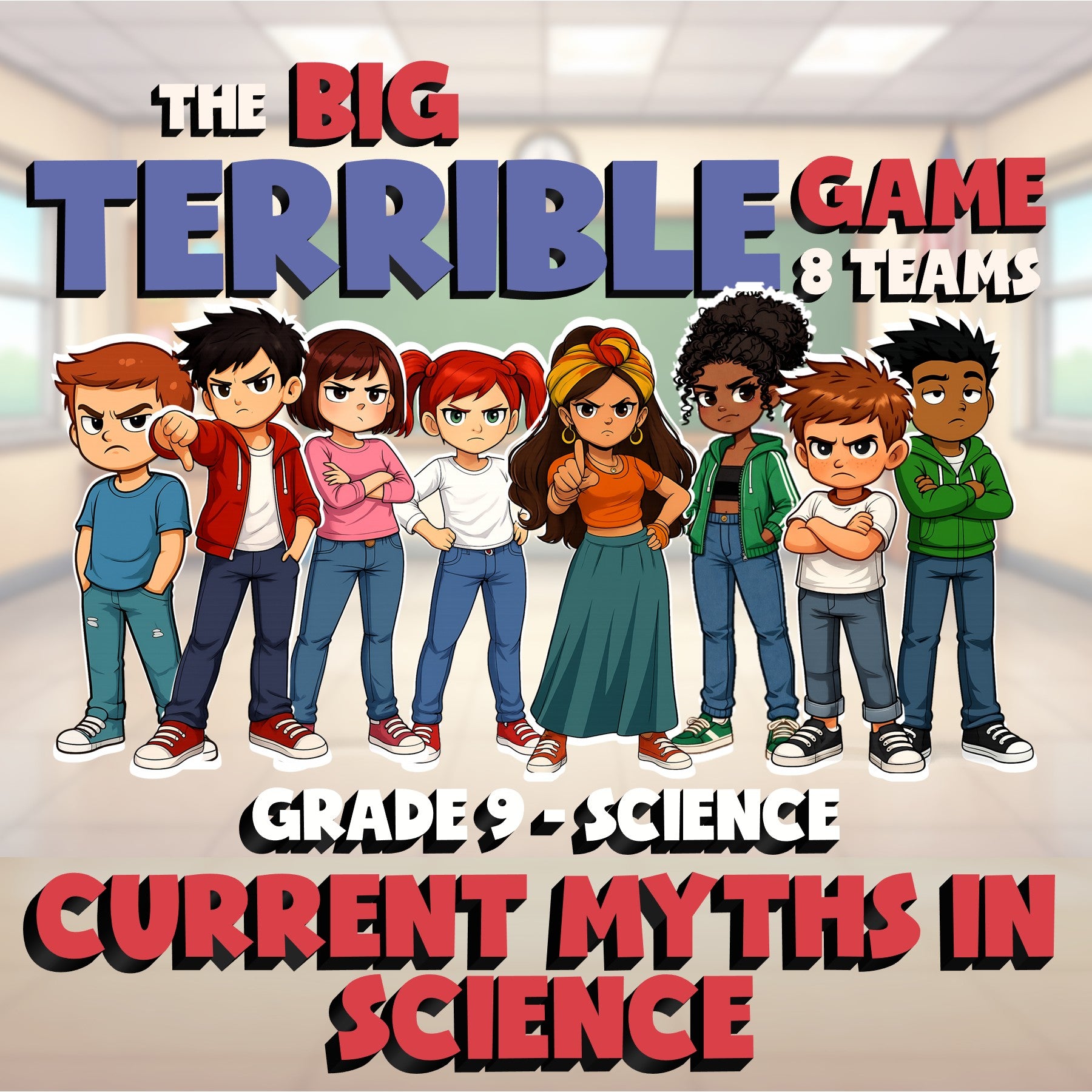 Current Myths in Science BIG TERRIBLE GAME - No Prep Grade 9 Science Review