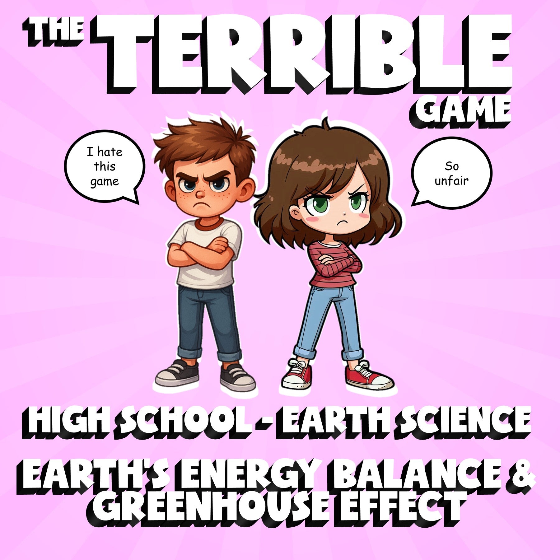 Earth’s Energy Balance & Greenhouse Effect THE TERRIBLE GAME - Earth Science
