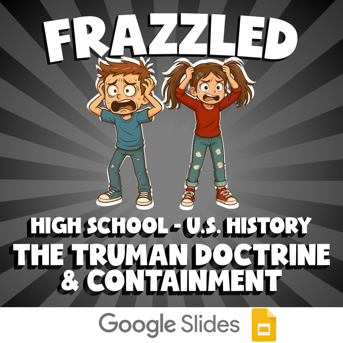 The Truman Doctrine & Containment FRAZZLED U.S. History Game - No Prep Review