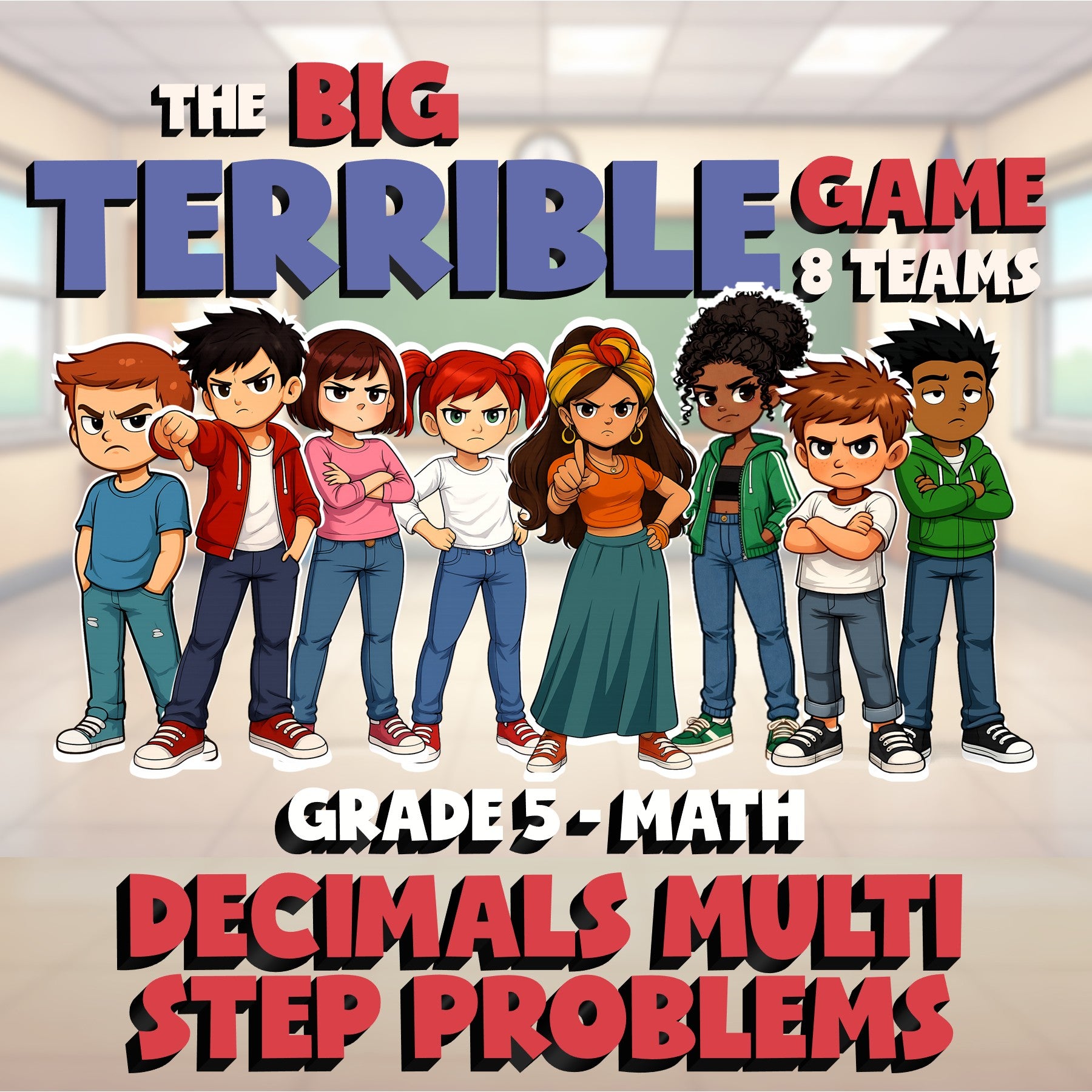 Decimals Multi Step Problems BIG TERRIBLE GAME - No Prep Grade 5 Math Review