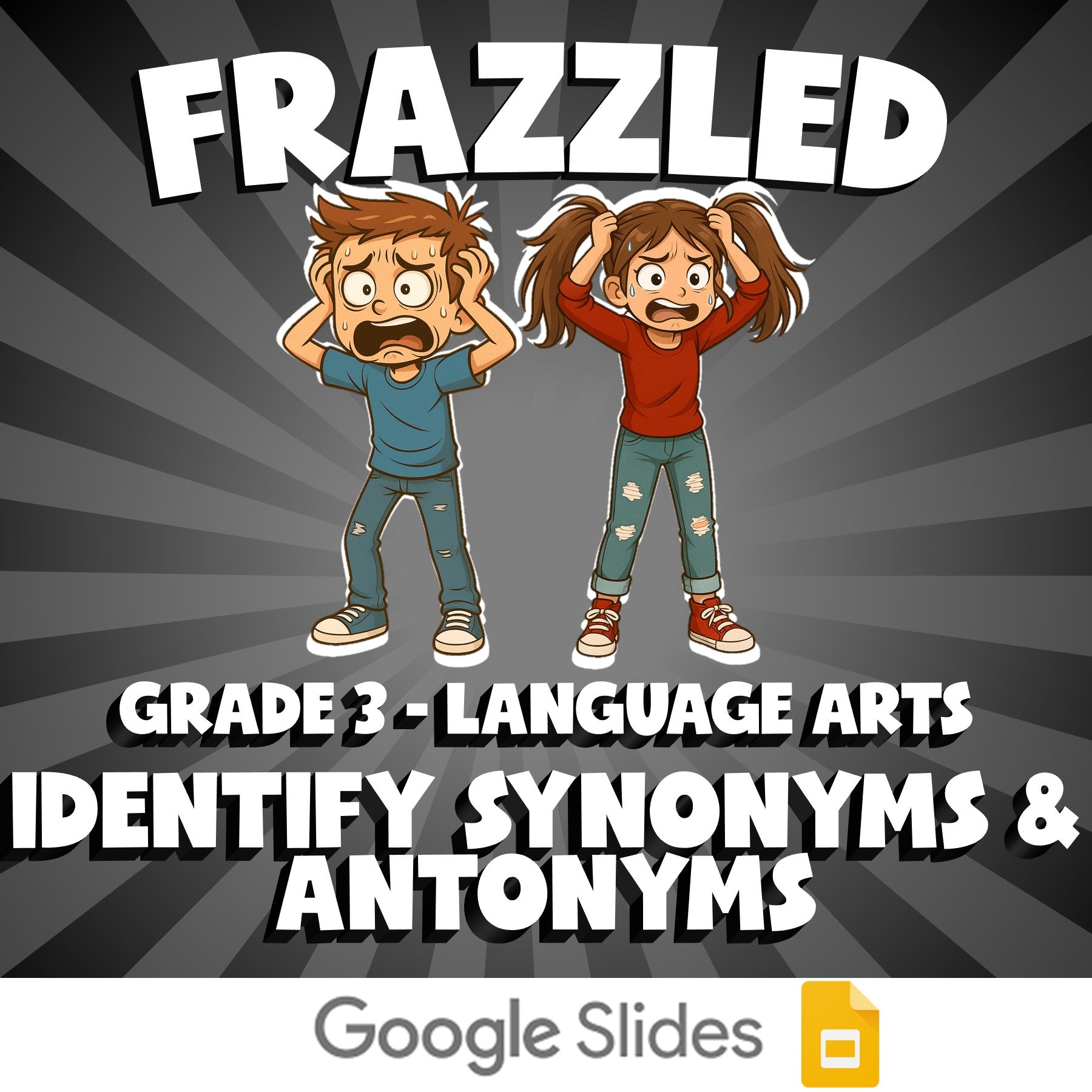 Identify Synonyms & Antonyms FRAZZLED ELA Game - No Prep Grade 3 Review Activity