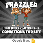 Conditions for Life FRAZZLED Science Game - No Prep Astronomy Review Activity