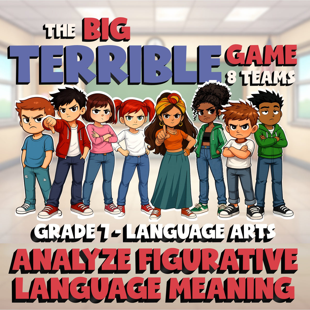 Analyze Figurative Language Meaning BIG TERRIBLE GAME - Grade 7 ELA Review