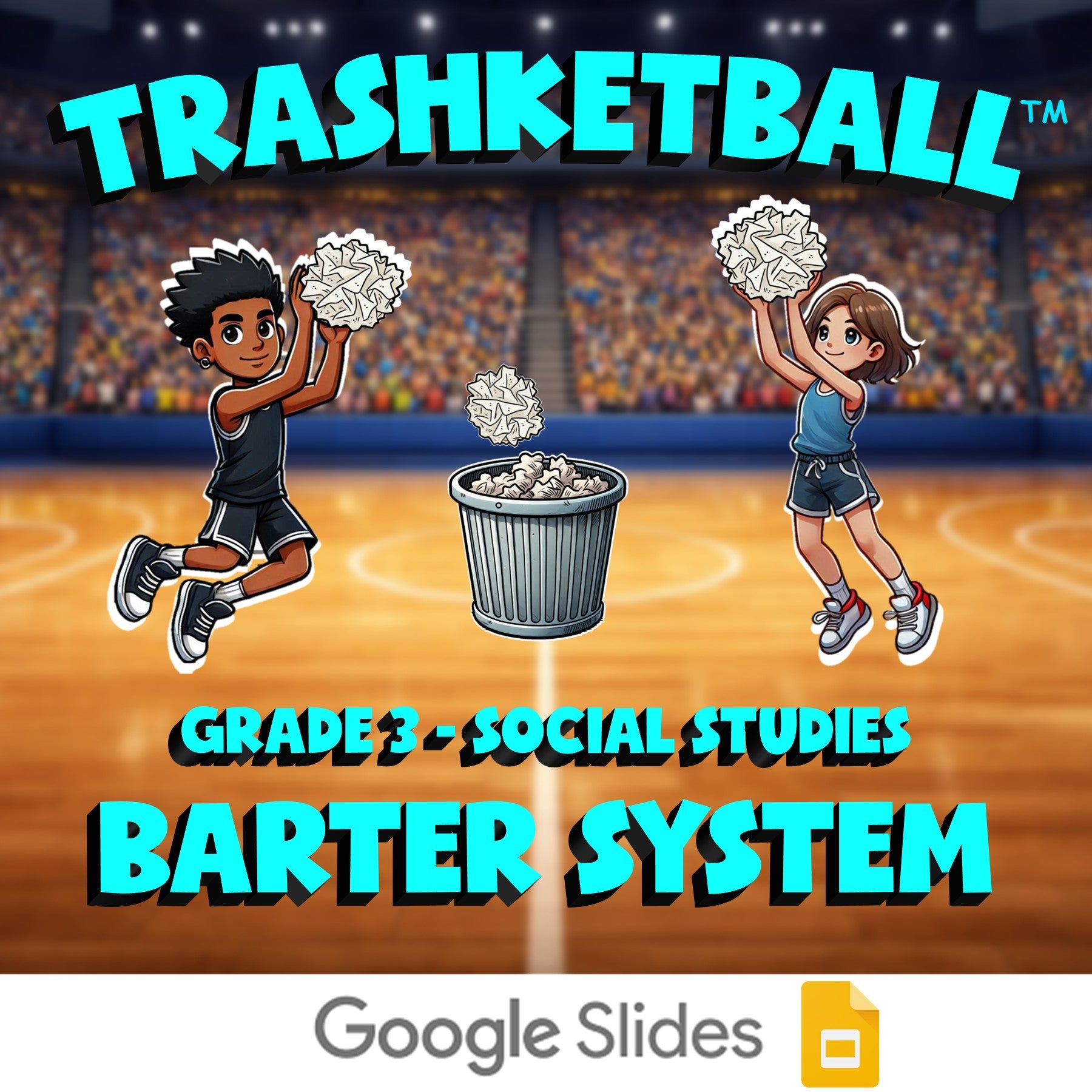 Barter System TRASHKETBALL Socials Game - No Prep Grade 3 Review Activity
