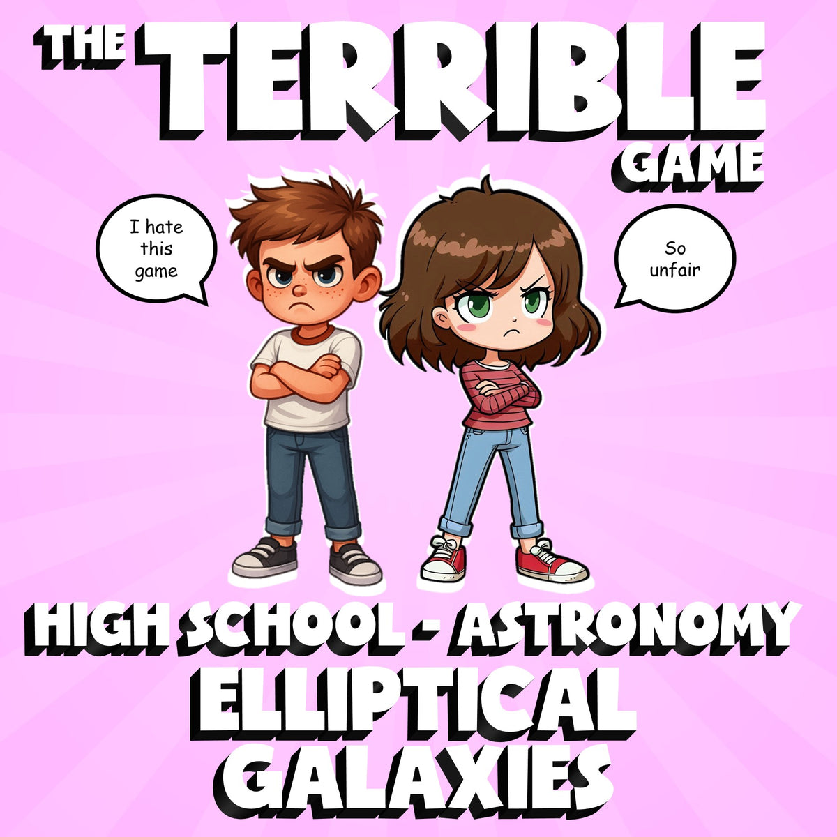 Elliptical Galaxies THE TERRIBLE GAME - No Prep Astronomy Science Review