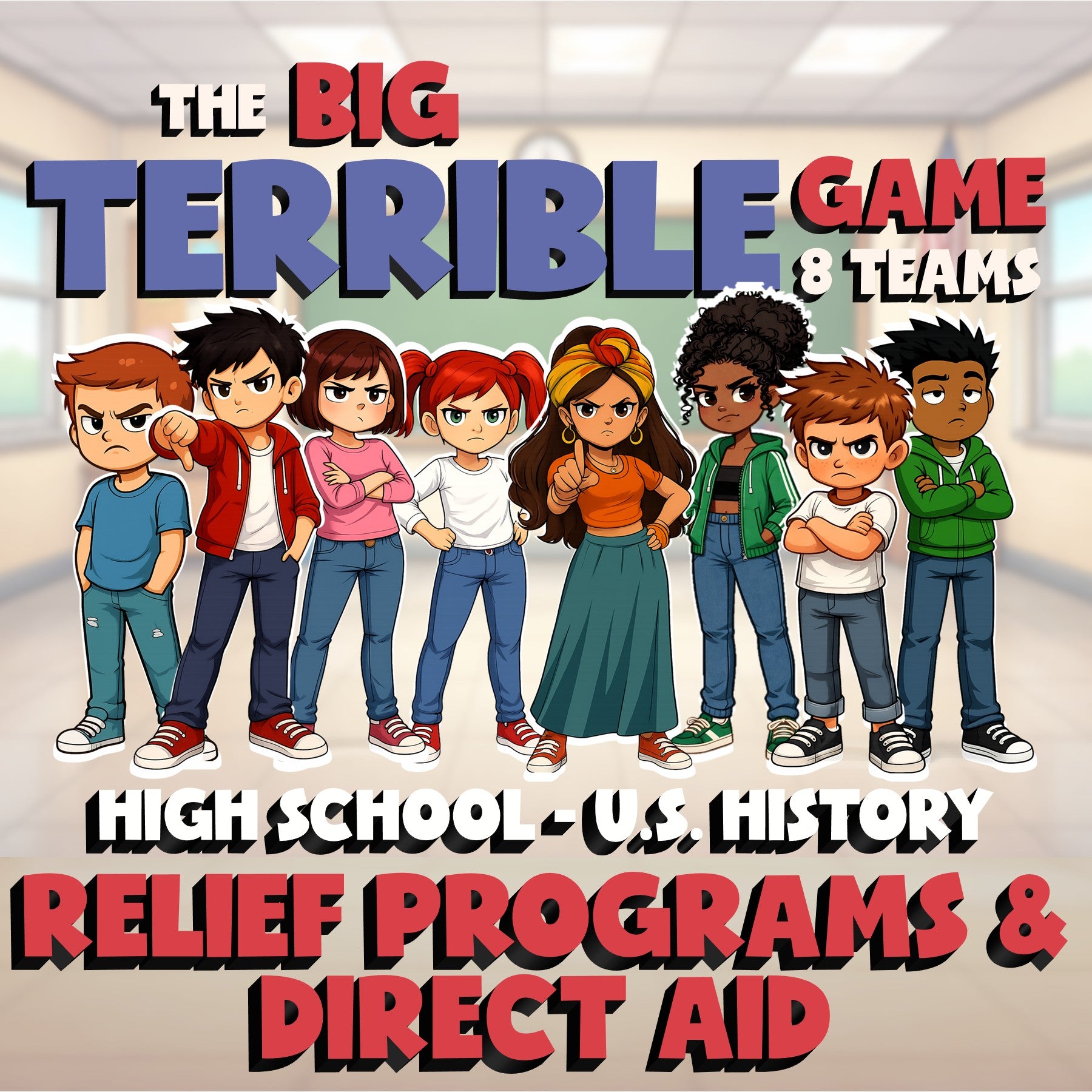 Relief Programs & Direct Aid BIG TERRIBLE GAME - No Prep U.S. History Review