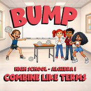 Combine Like Terms BUMP Math Game - No Prep Algebra 1 Review Activity