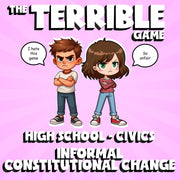 Informal Constitutional Change THE TERRIBLE GAME - No Prep Civics Review