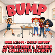 Appeasement & Failure of Collective Security BUMP Game - No Prep World History