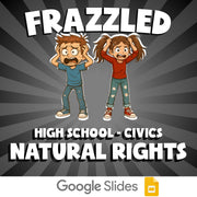 Natural Rights FRAZZLED Civics Game - No Prep Review Activity
