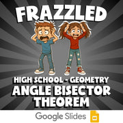 Angle Bisector Theorem FRAZZLED Math Game - No Prep Geometry Review Activity
