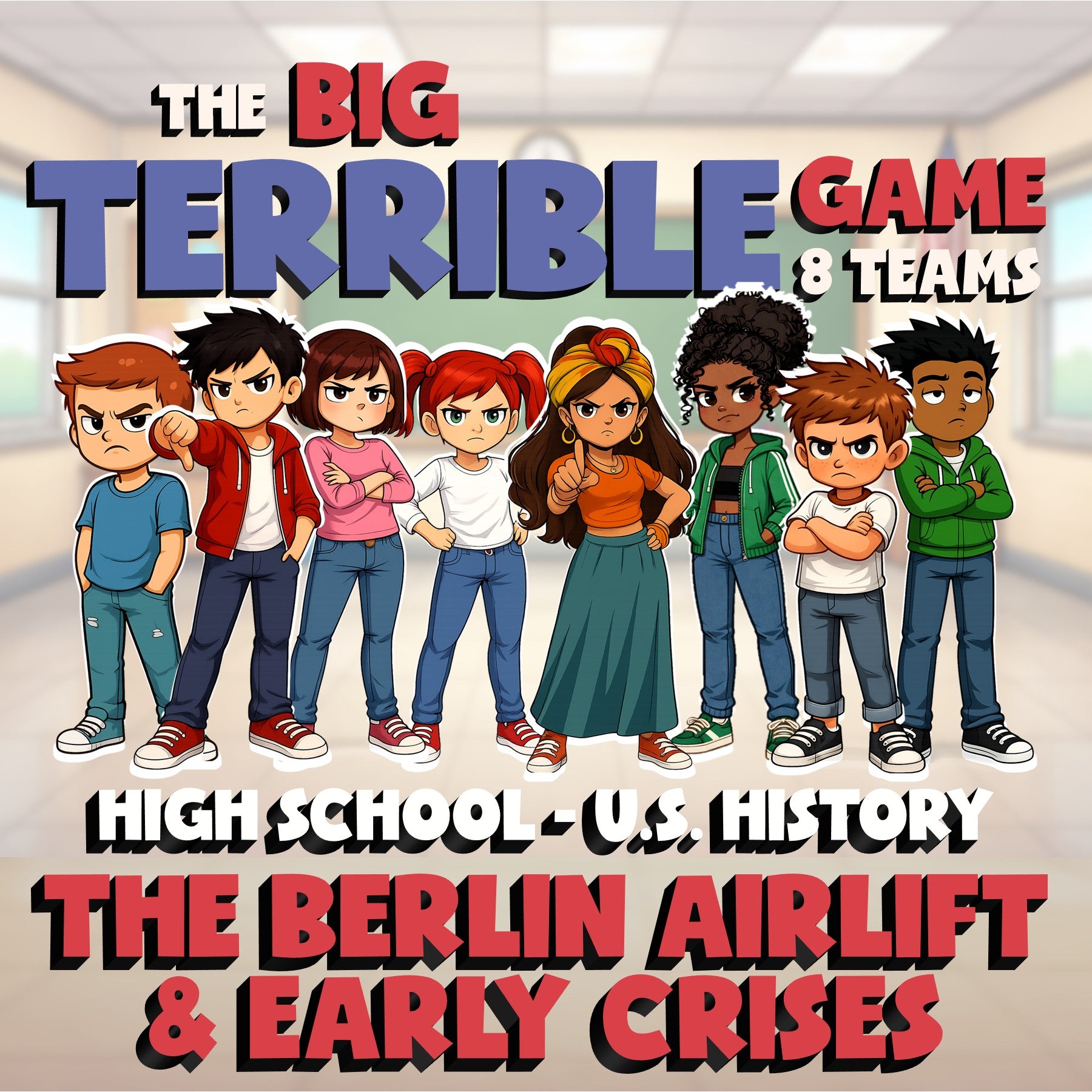 The Berlin Airlift & Early Crises BIG TERRIBLE GAME - U.S. History Review
