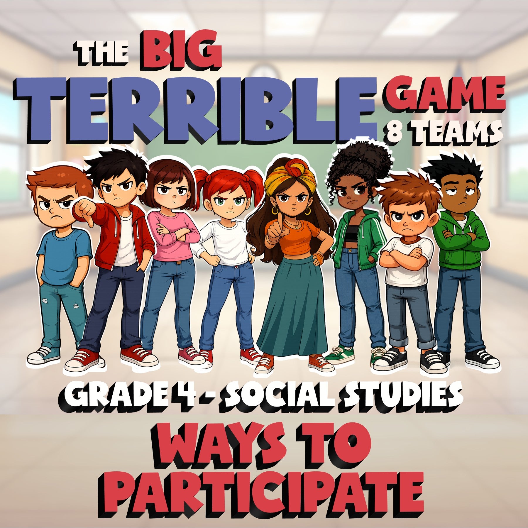 Ways to Participate BIG TERRIBLE GAME - No Prep Grade 4 Socials Review Activity