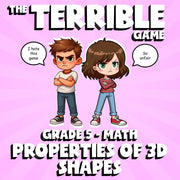 Properties of 3D Shapes THE TERRIBLE GAME - No Prep Grade 5 Math Review Activity
