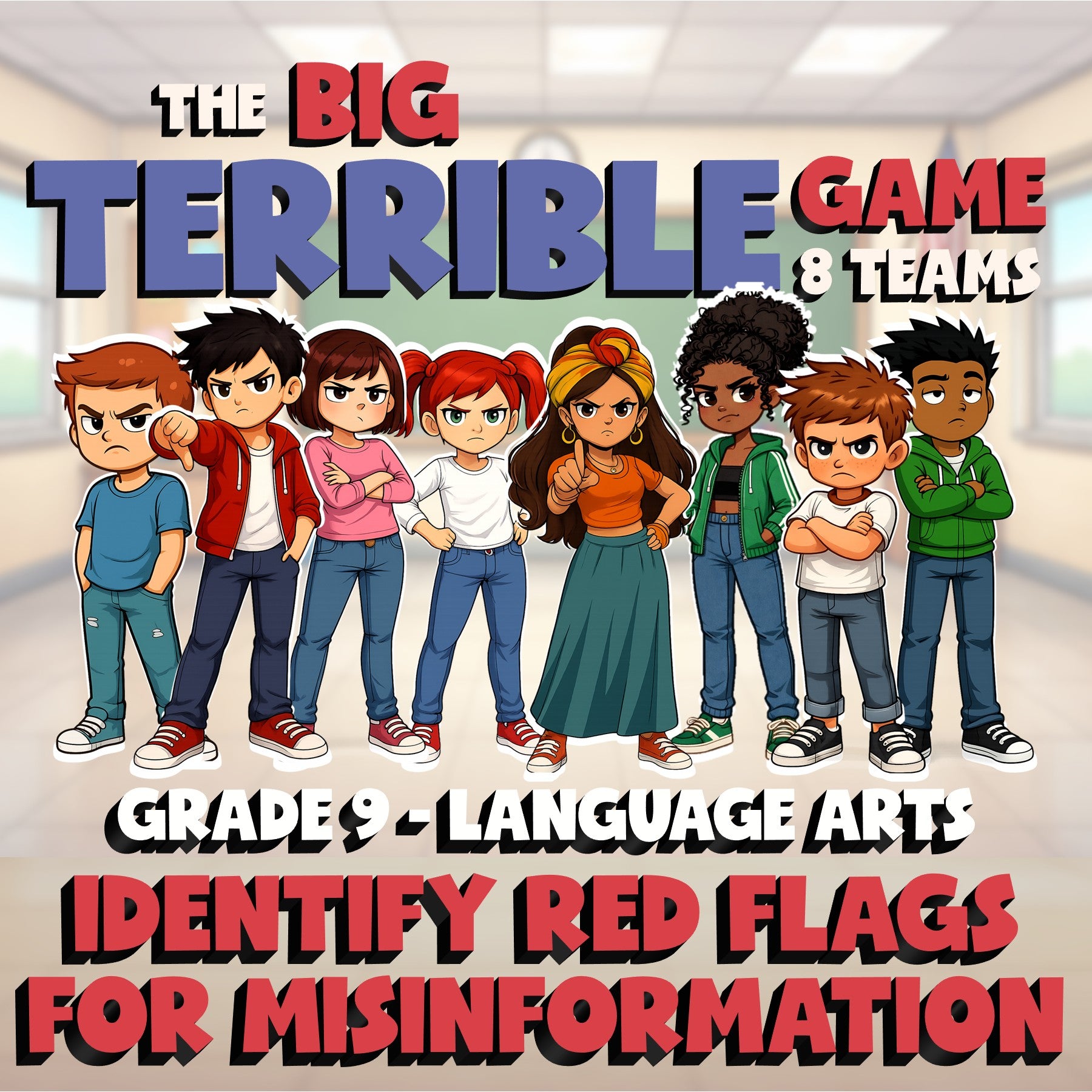 Identify Red Flags for Misinformation BIG TERRIBLE GAME - Grade 9 ELA Review