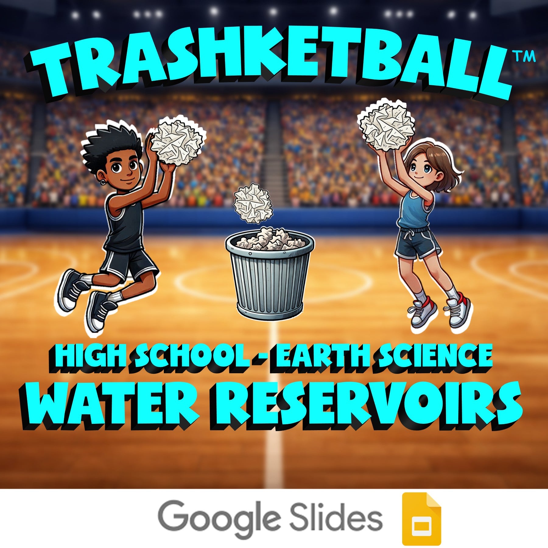 Water Reservoirs TRASHKETBALL Game - No Prep Earth Science Review Activity