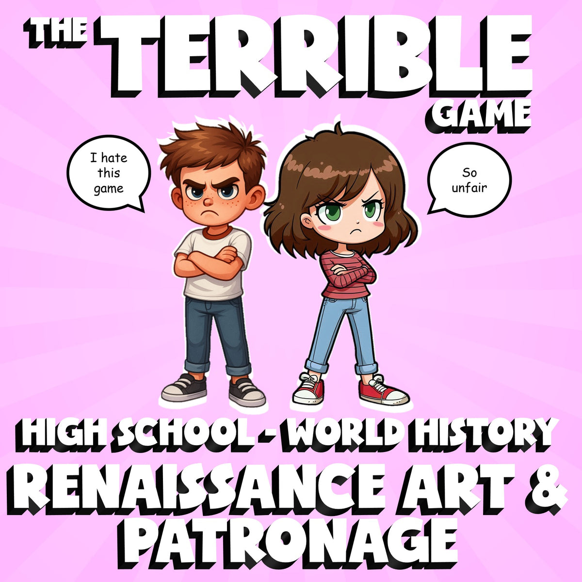 Renaissance Art & Patronage THE TERRIBLE GAME - No Prep World History Review