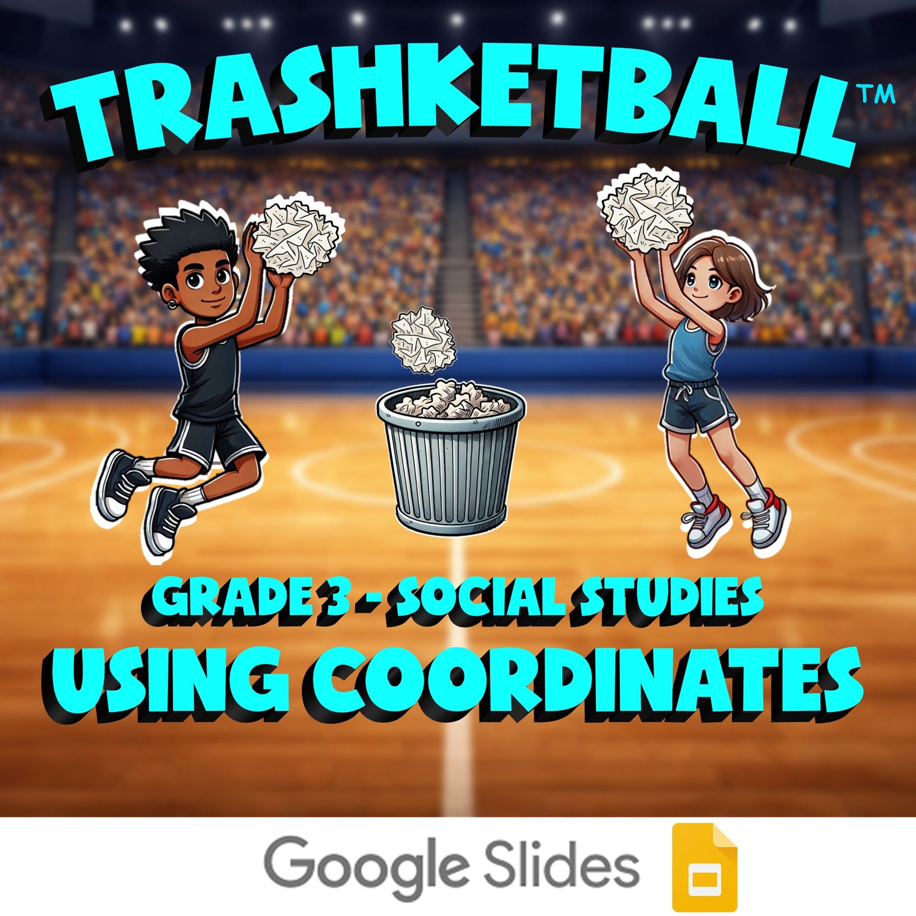 Using Coordinates TRASHKETBALL Socials Game - No Prep Grade 3 Review Activity