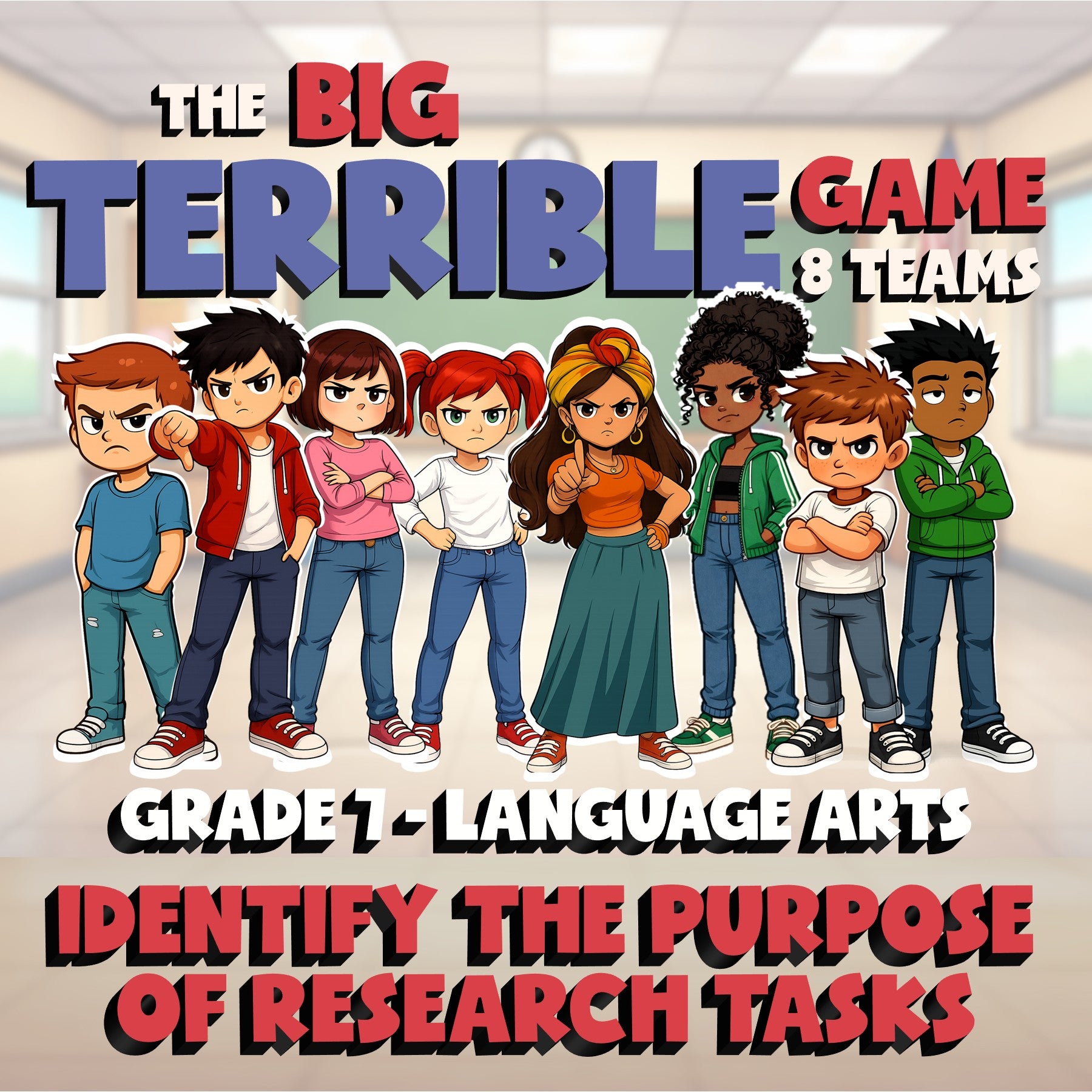 Identify the Purpose of Research Tasks BIG TERRIBLE GAME - Grade 7 ELA Review