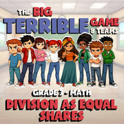 Division as Equal Shares BIG TERRIBLE GAME - No Prep Grade 3 Math Review