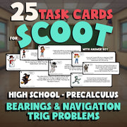 Bearings & Navigation Trig Problems SCOOT TASK CARDS Math Game - PreCalculus