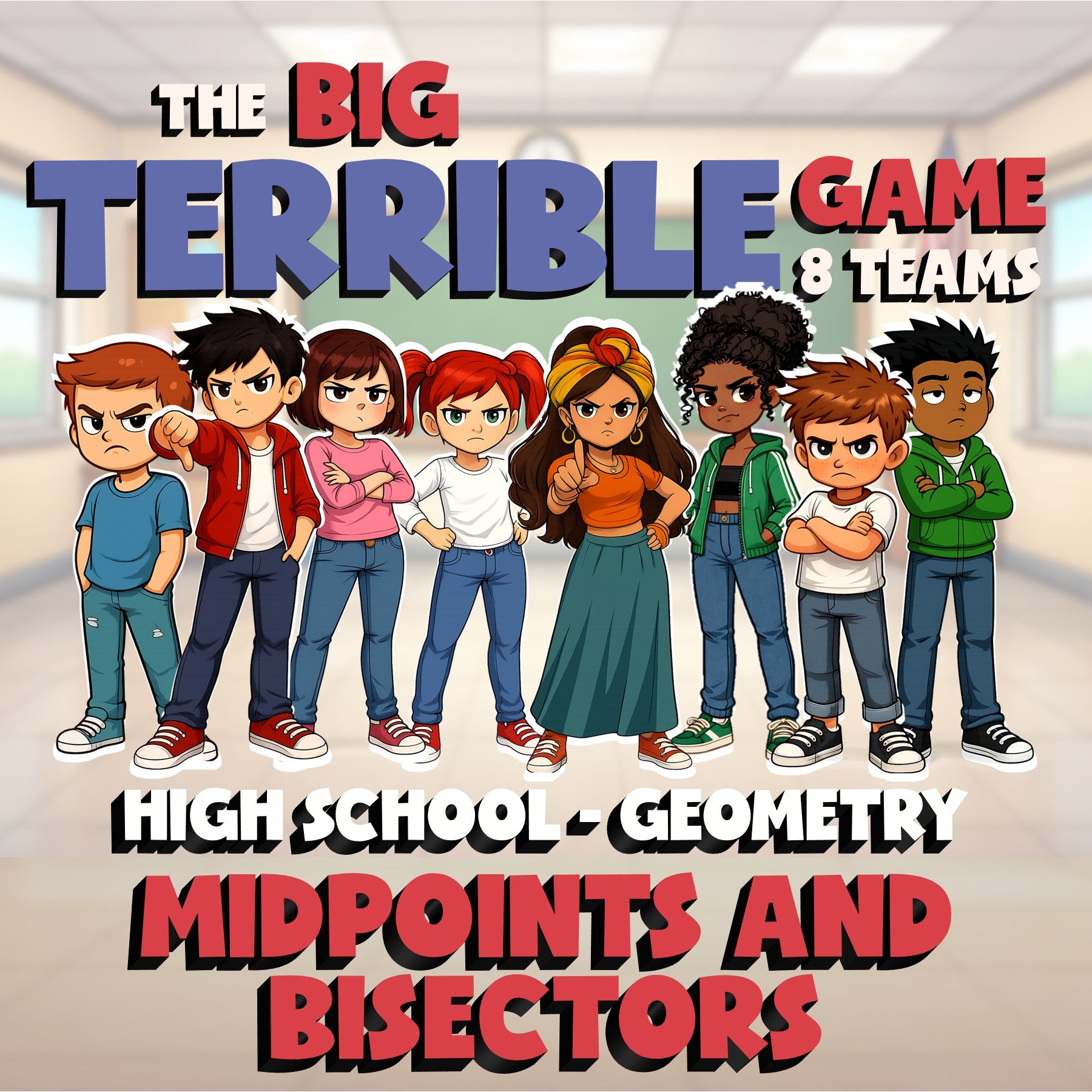 Midpoints and Bisectors BIG TERRIBLE GAME - No Prep Geometry Math Review