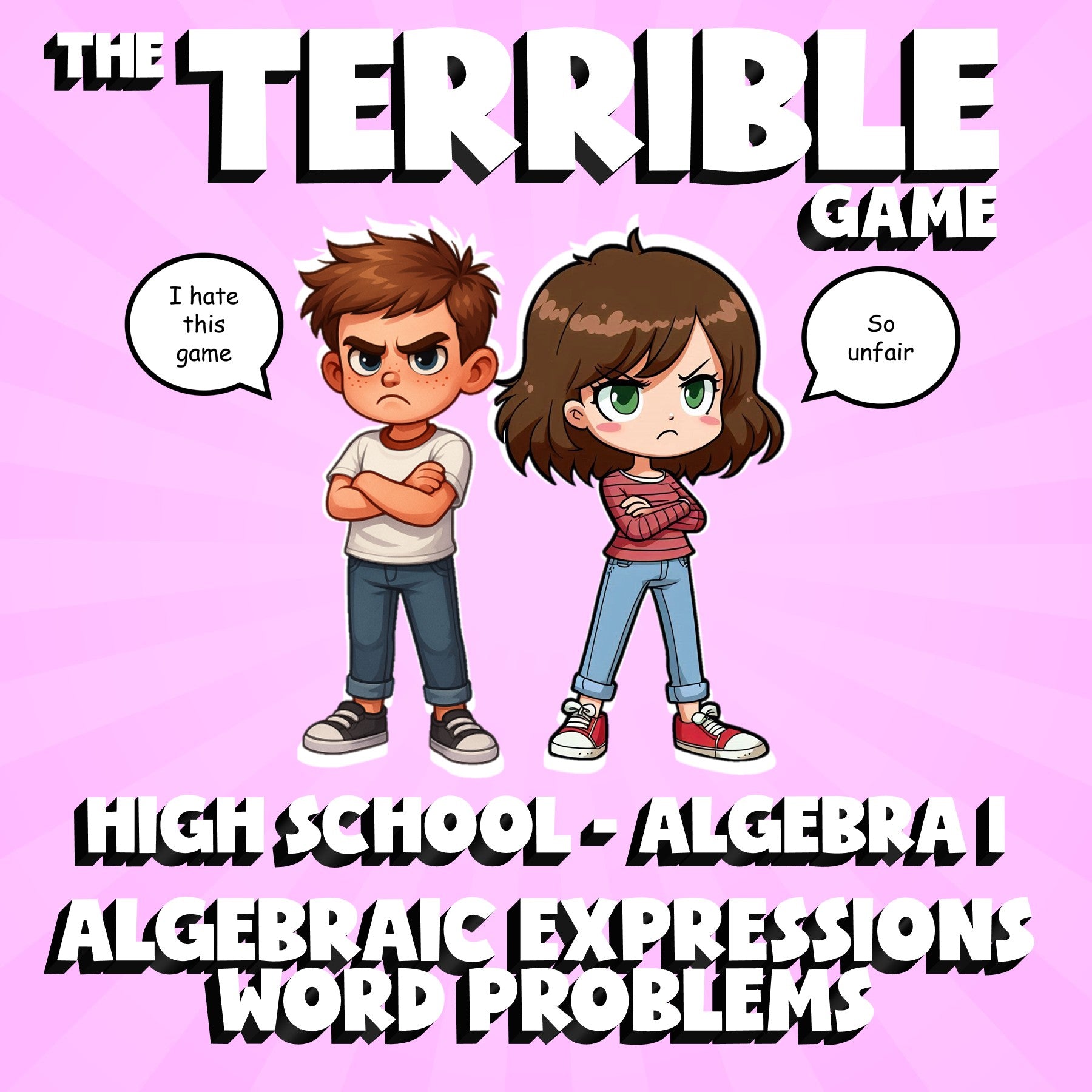 Algebraic Expressions Word Problems THE TERRIBLE GAME - No Prep Algebra 1 Review