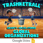 Global Organizations TRASHKETBALL Socials Game - No Prep Grade 4 Review Activity