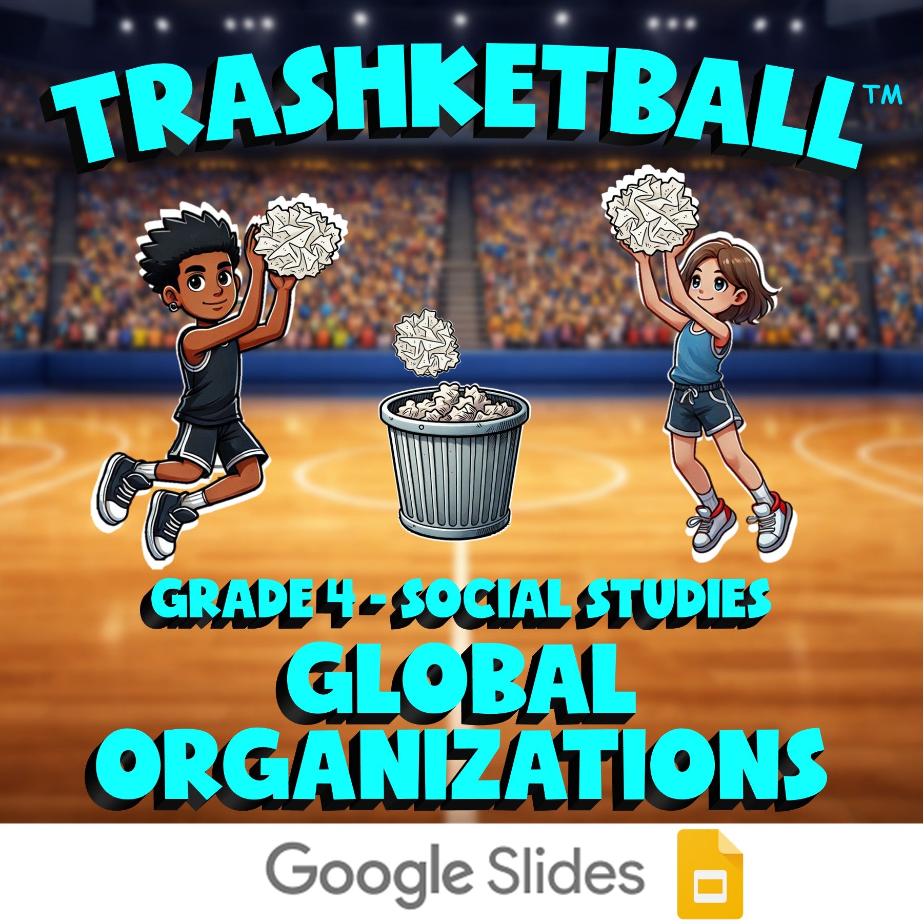 Global Organizations TRASHKETBALL Socials Game - No Prep Grade 4 Review Activity
