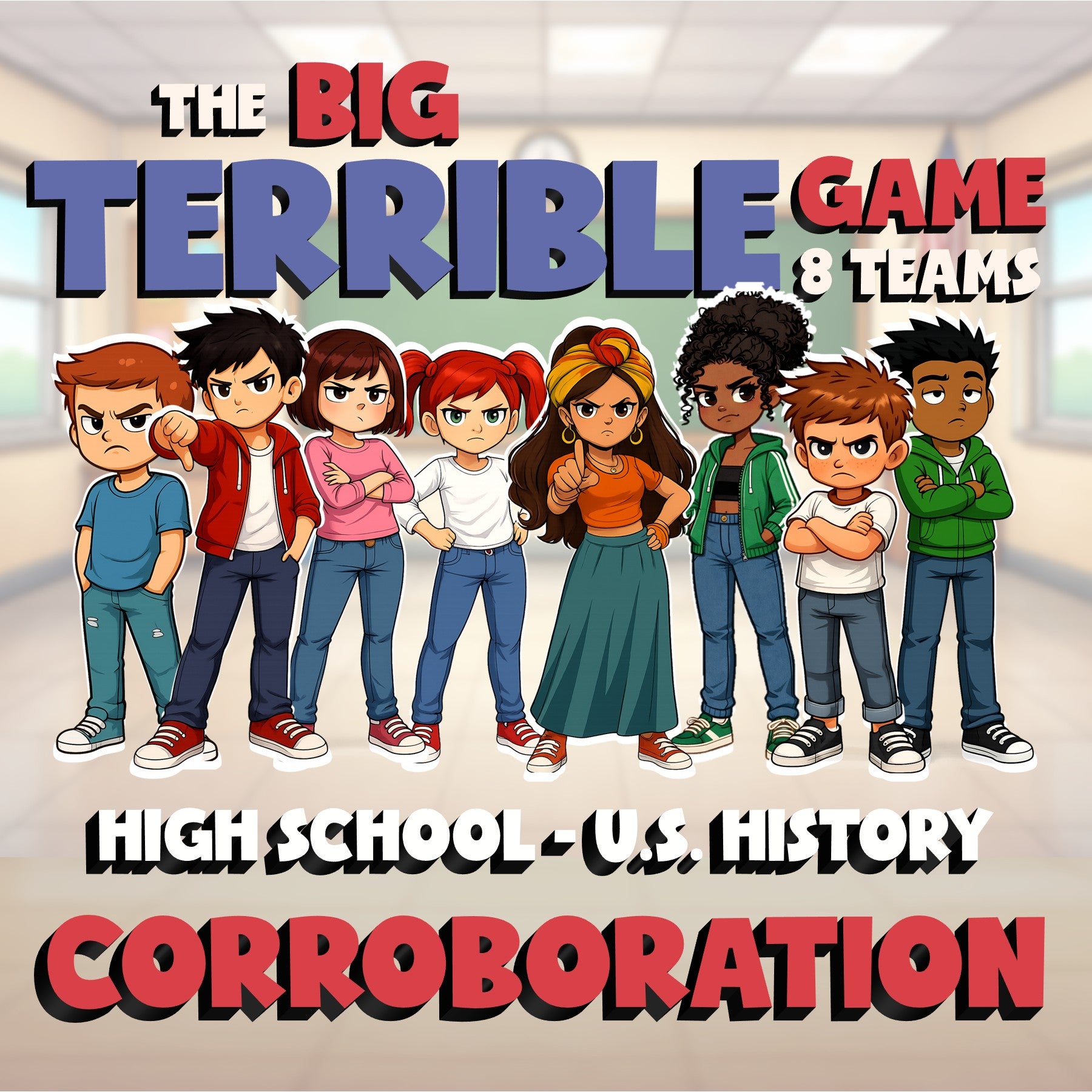 Corroboration BIG TERRIBLE GAME - No Prep U.S. History Review Activity