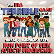 How Point of View Affects Understand BIG TERRIBLE GAME - Grade 4 ELA Review