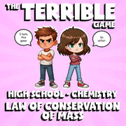 Law of Conservation of Mass THE TERRIBLE GAME - No Prep Chemistry Science Review