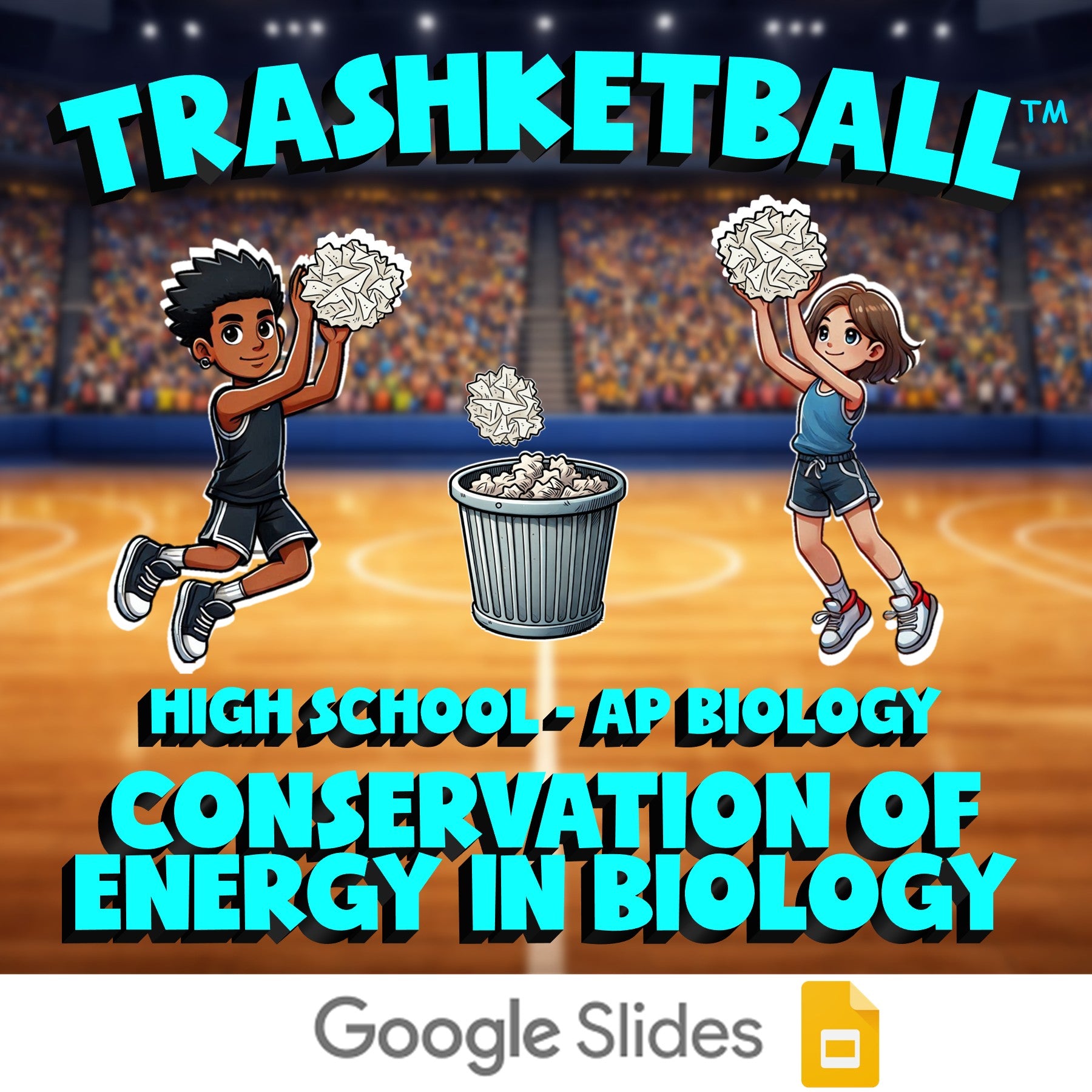 Conservation of Energy in Biology TRASHKETBALL Science Game - No Prep AP Biology